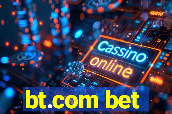 bt.com bet